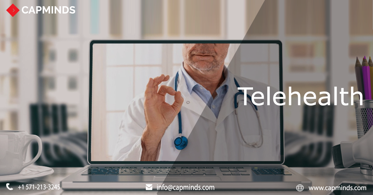 Importance Of Telemedicine In Healthcare - CapMinds