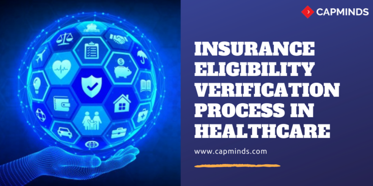 Insurance Eligibility Verification Process In Healthcare - CapMinds