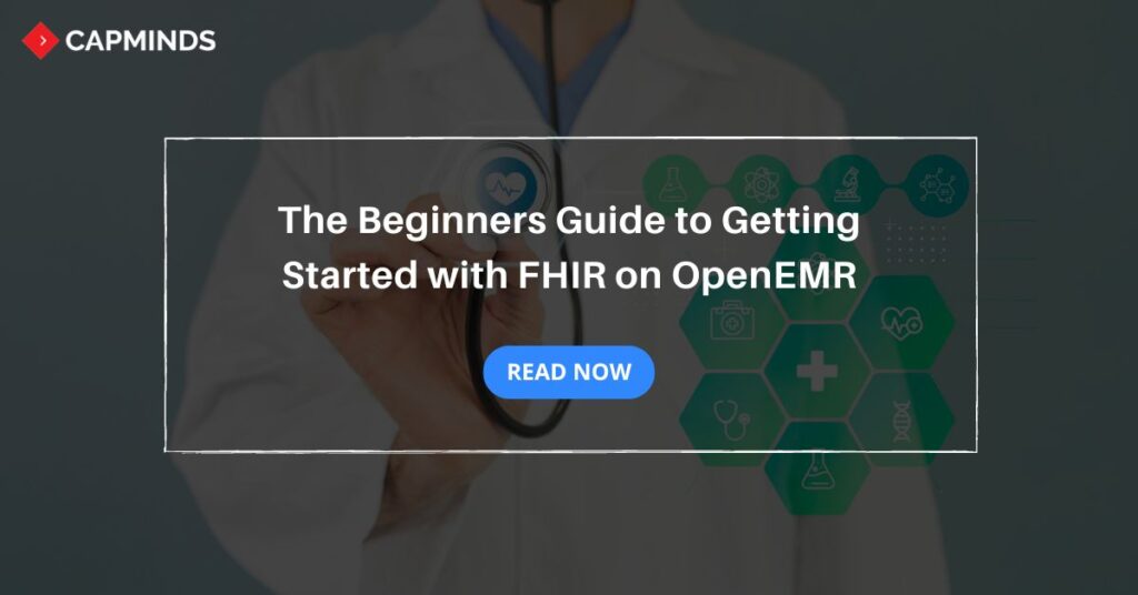 The Beginners Guide to Getting Started with FHIR on OpenEMR