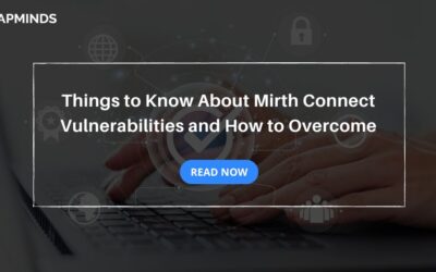 Things to Know About Mirth Connect Vulnerabilities and How to Overcome