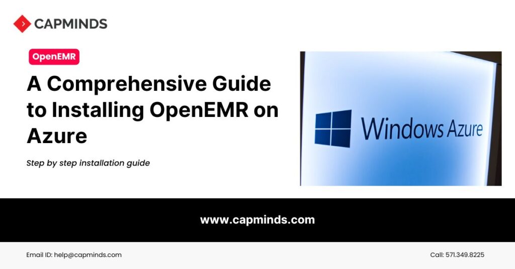 A Comprehensive Guide to Installing OpenEMR on Azure