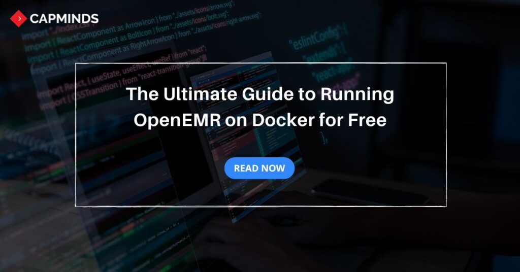 The Ultimate Guide to Running OpenEMR on Docker for Free