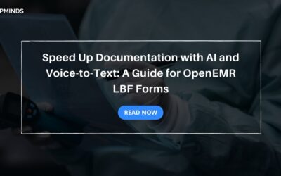 Speed Up Documentation with AI and Voice-to-Text: A Guide for OpenEMR LBF Forms