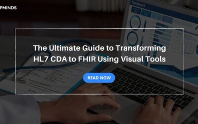 The Ultimate Guide to Transforming HL7 CDA to FHIR Using Visual Tools