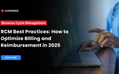 RCM Best Practices: How to Optimize Billing and Reimbursement in 2025